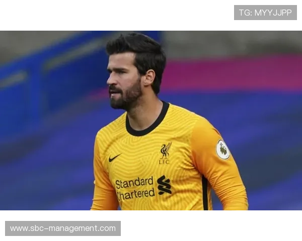 阿利松伤愈后状态回归与高光表现解析 阿利松伤愈后状态回归与高光表现解析